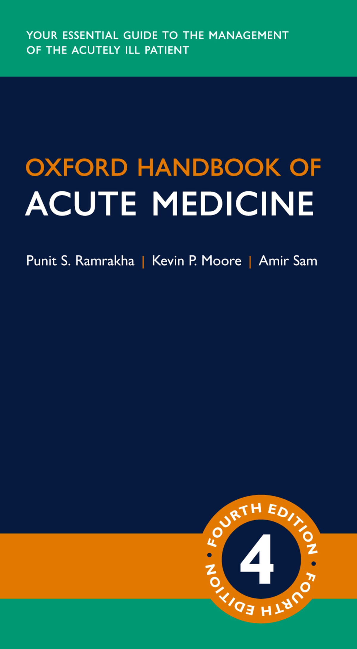 Oxford Handbook of Acute Medicine - Punit Ramrakha